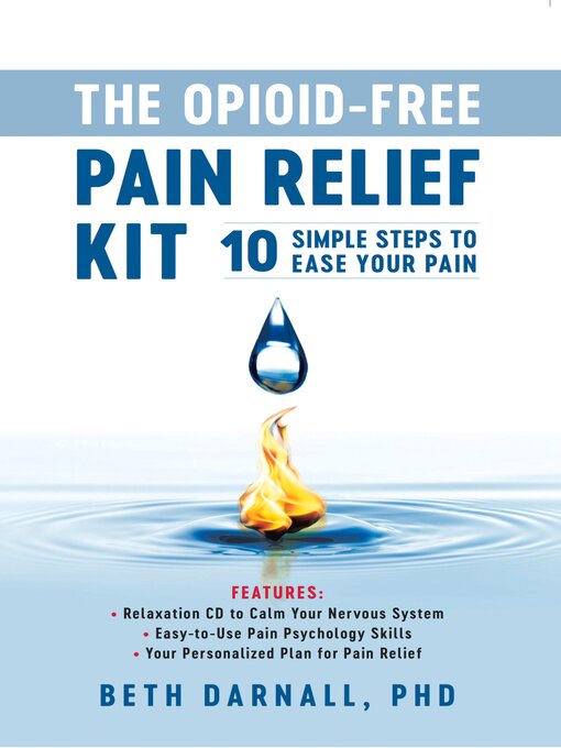 Title details for The Opioid-Free Pain Relief Kit by Beth Darnall - Available